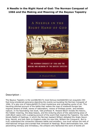 Read ebook [PDF] A Needle in the Right Hand of God: The Norman Conquest of 1066