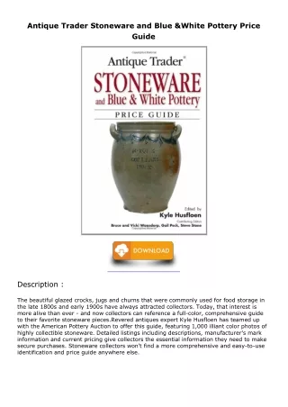 [PDF] DOWNLOAD Antique Trader Stoneware and Blue & White Pottery Price Guide bes