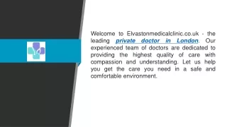 Private Doctor In London Elvastonmedicalclinic.co.uk