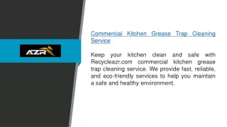 Commercial Kitchen Grease Trap Cleaning Service  Recycleazr.com