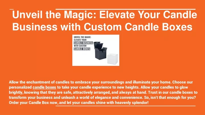 unveil the magic elevate your candle business with custom candle boxes