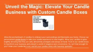 Unveil the Magic Elevate Your Candle Business with Custom Candle Boxes