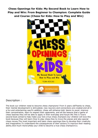 DOWNLOAD/PDF Chess Openings for Kids: My Second Book to Learn How to Play and Wi