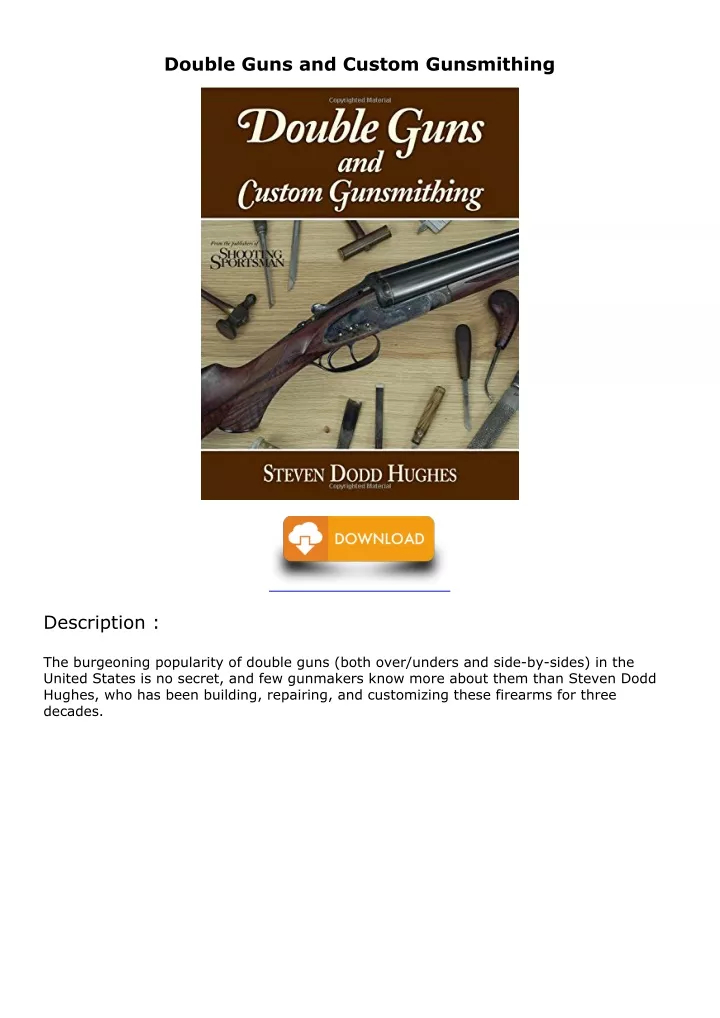 double guns and custom gunsmithing