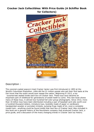 Download Book [PDF] Cracker Jack Collectibles: With Price Guide (A Schiffer Book