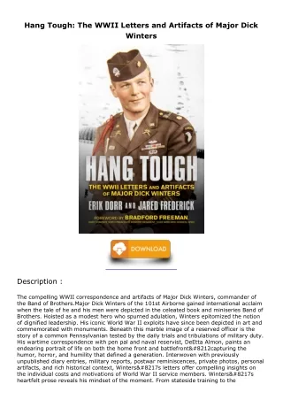 PDF_ Hang Tough: The WWII Letters and Artifacts of Major Dick Winters android