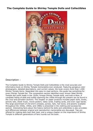 PDF/READ/DOWNLOAD The Complete Guide to Shirley Temple Dolls and Collectibles an