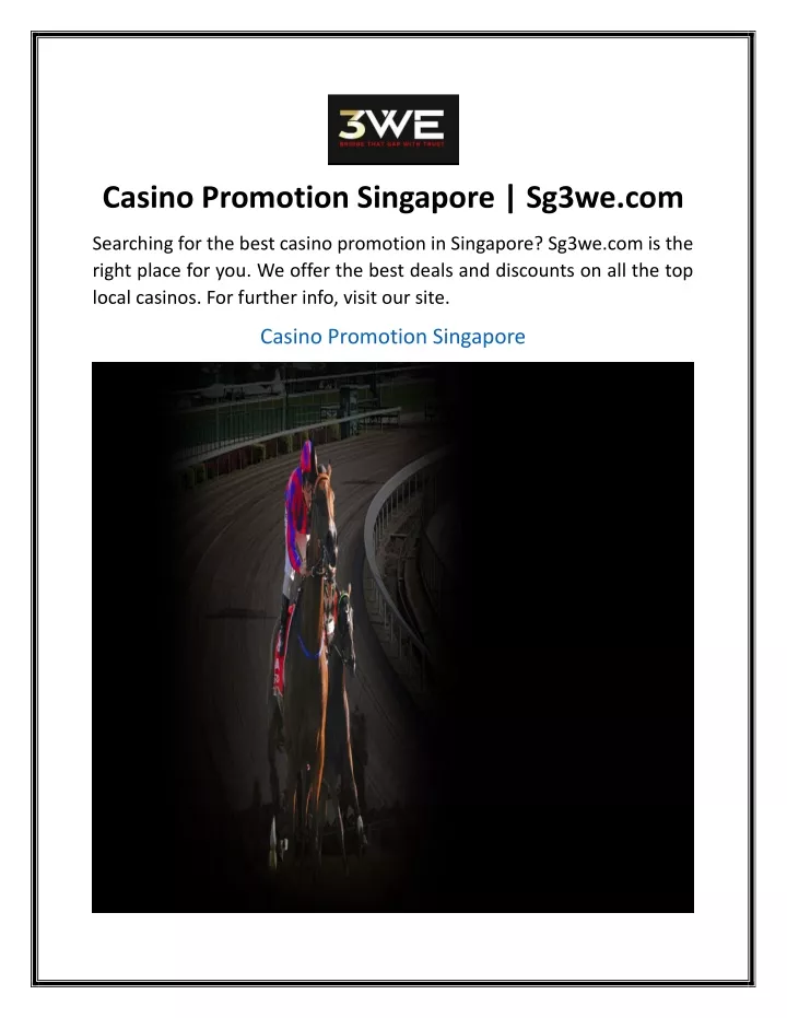 casino promotion singapore sg3we com