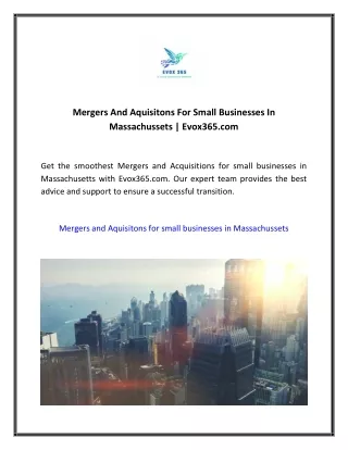 Mergers And Aquisitons For Small Businesses In Massachussets  Evox365.com 03