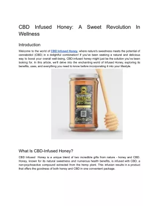 CBD Infused Honey_ A Sweet Revolution In Wellness -26 july