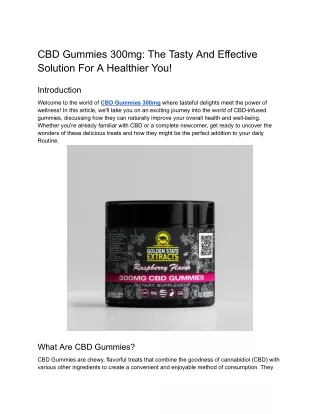 CBD Gummies 300mg_ The Tasty And Effective Solution For A Healthier