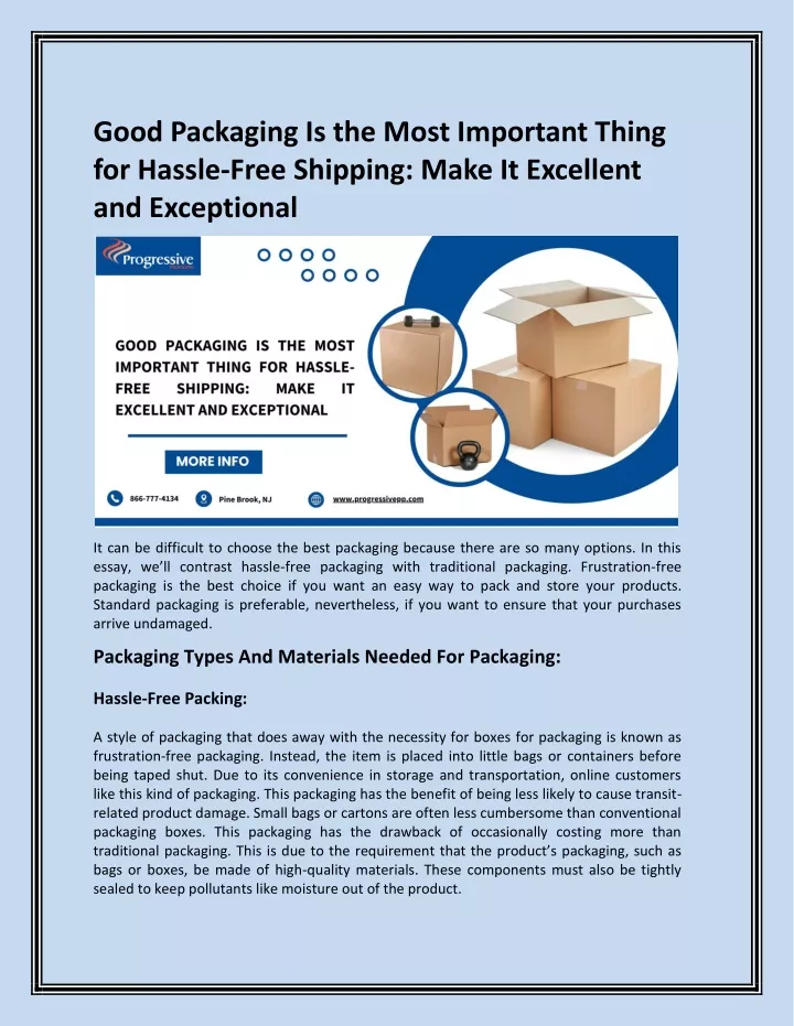 good packaging is the most important thing