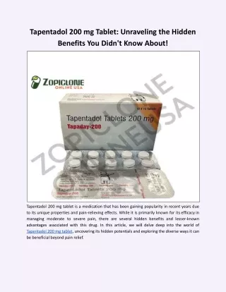 Tapentadol 200 mg Tablet: Unraveling the Hidden Benefits You Didn't Know About
