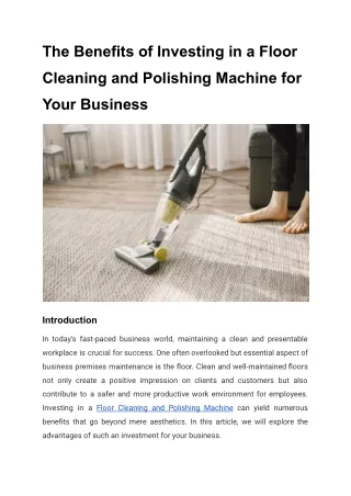 The Benefits of Investing in a Floor Cleaning and Polishing Machine for Your Business