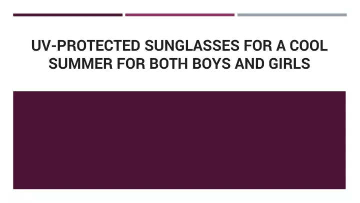 uv protected sunglasses for a cool summer for both boys and girls