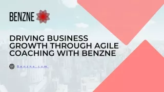 Driving Business Growth through Agile Coaching with Benzne