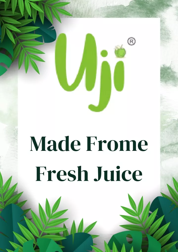 made frome fresh juice