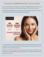 Preparing for JUVÉDERM Injections - Preparing for JUVÉDERM Injections Tips to Consider - slide 1