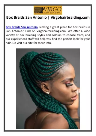 Box Braids San Antonio | Virgohairbraiding.com