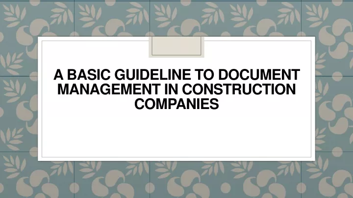 a basic guideline to document management