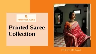 Explore Stylish Sarees for Women at Frontier Raas