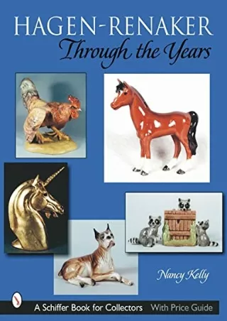 Read ebook [PDF] Hagen-renaker Through the Years (Schiffer Book for Collectors)