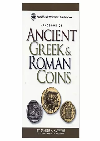 [PDF READ ONLINE] Handbook of Ancient Greek and Roman Coins: An Official Whitman Guidebook