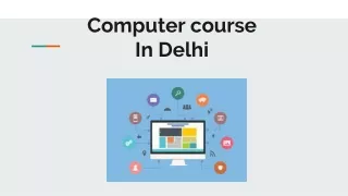 Computer course in Delhi