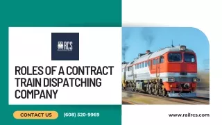 Roles of a Contract Train Dispatching Company