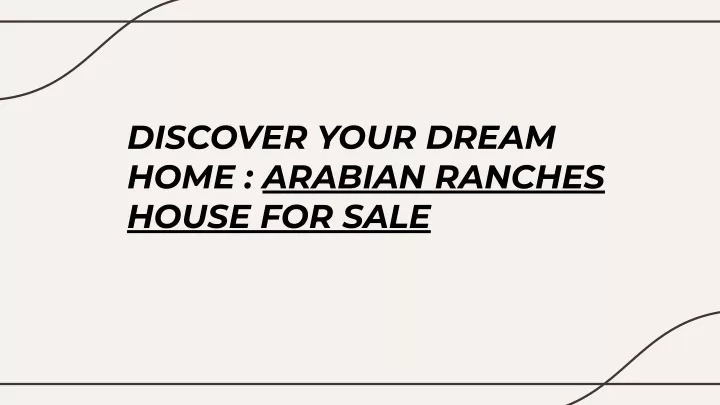 discover your dream home arabian ranches house