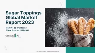 sugar toppings global market report 2023
