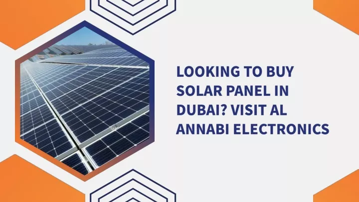 looking to buy solar panel in dubai visit