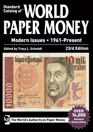 [READ DOWNLOAD] Standard Catalog of World Paper Money, Modern Issues, 1961-Present