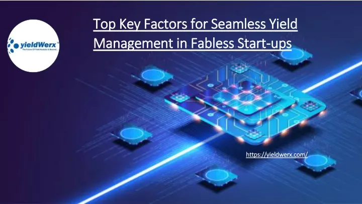 top key factors for seamless yield management