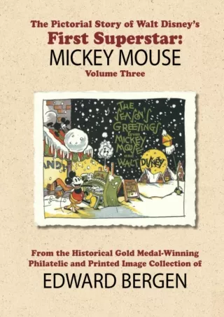 READ [PDF] The Pictorial Story of Walt Disney's First Superstar: Mickey Mouse Volume Three