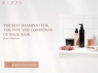 The best shampoo for the type and condition of your hair