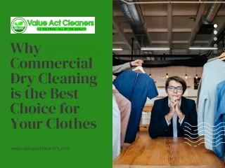 Why Commercial Dry Cleaning is the Best Choice for Your Clothes