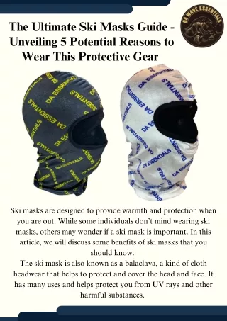 The Ultimate Ski Masks Guide - Unveiling 5 Potential Reasons to Wear This Protective Gear