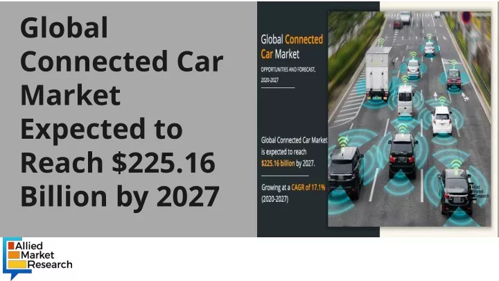global connected car market expected to reach