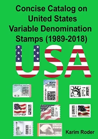 PDF/READ Concise Catalog on United States Variable Denomination Stamps (1989-2018)