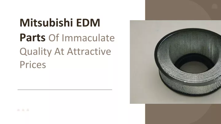 mitsubishi edm parts of immaculate quality