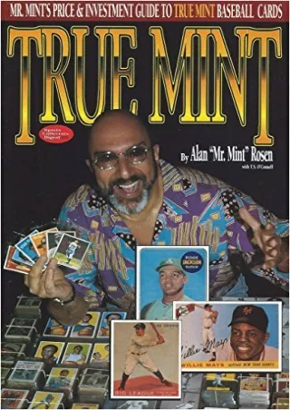 Download Book [PDF] True Mint: Mr Mint's Price & Investment Guide to True Mint Baseball Cards