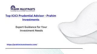 top icici prudential advisor prahim investments