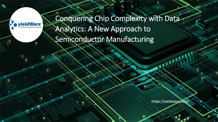 conquering chip complexity with data analytics