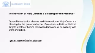 The Revision of Holy Quran is a Blessing for the Preserver