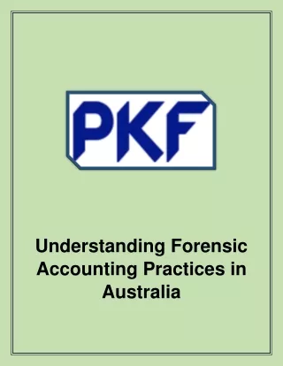 Understanding Forensic Accounting Practices in Australia