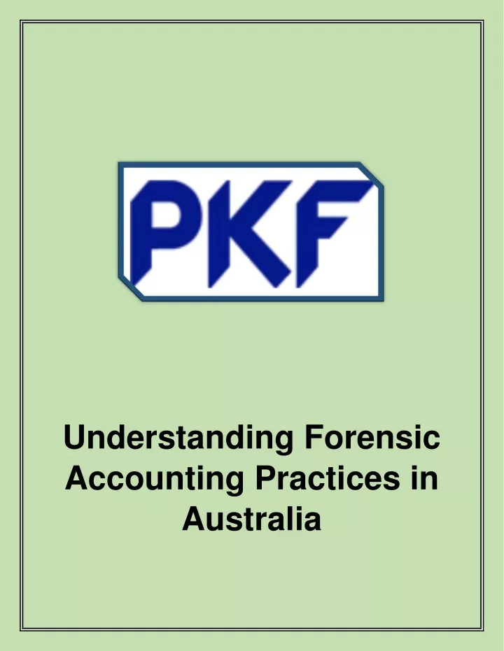 understanding forensic accounting practices