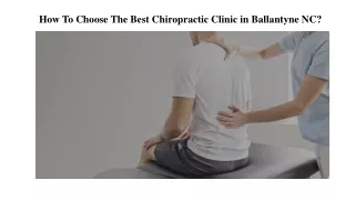 How To Choose The Best Chiropractic Clinic in Ballantyne NC