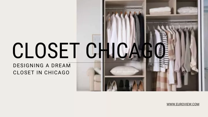 closet chicago designing a dream closet in chicago