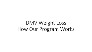 DMV Weight Loss How Our Program Works
